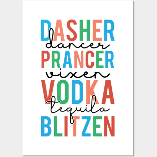 Dasher Dancer Prancer Vixen Vodka Tequila Blitzen Funny Posters and Art